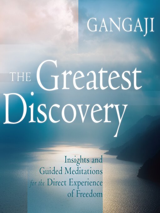Title details for The Greatest Discovery by Gangaji - Available